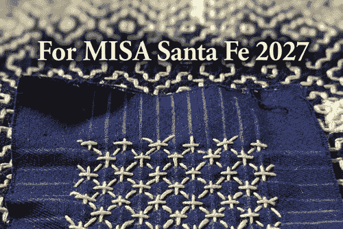 Sashiko Retreat 5-Days Special Package (For 2027 MISA Santa Fe)