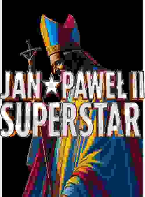JAN-PAWEL II SUPERSTAR