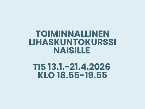 14x Toiminnallinen lihaskuntokurssi naisille tis 13.1.-21.4.2026 KOKKOLA