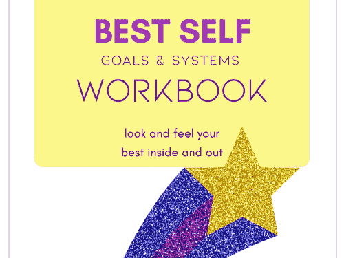 Best Self Goals & Systems Workbook