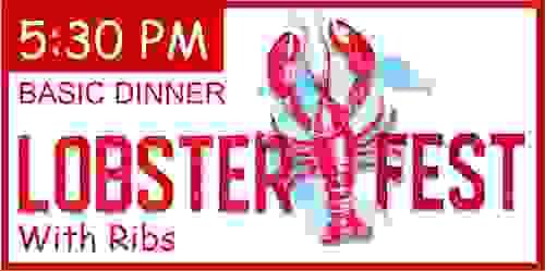 NO FRILLS RIB/LOBSTER DINNER - 5:30pm