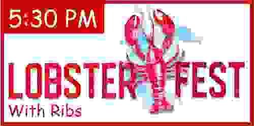 RIB/LOBSTER DINNER - 5:30pm