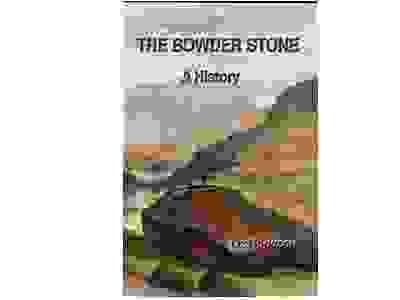 The Bowder Stone: A History by Liz Hodgson