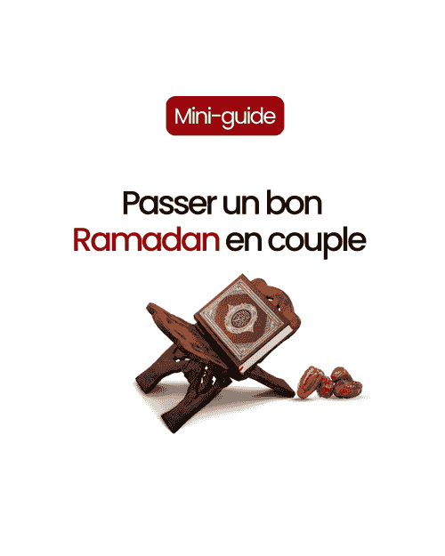 Passer un bon Ramadan en couple