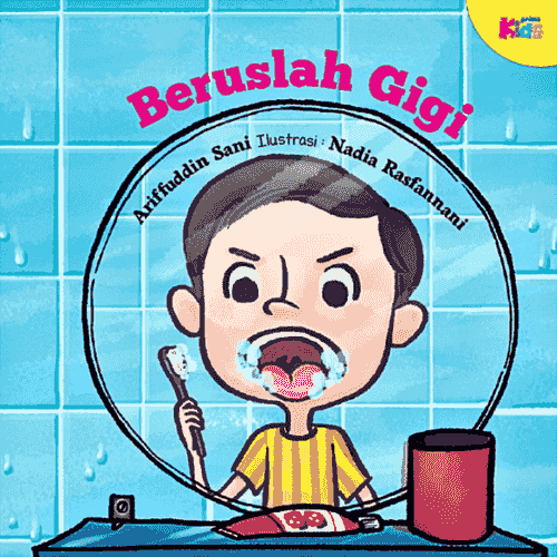 Siri Nilai Murni: Beruslah Gigi