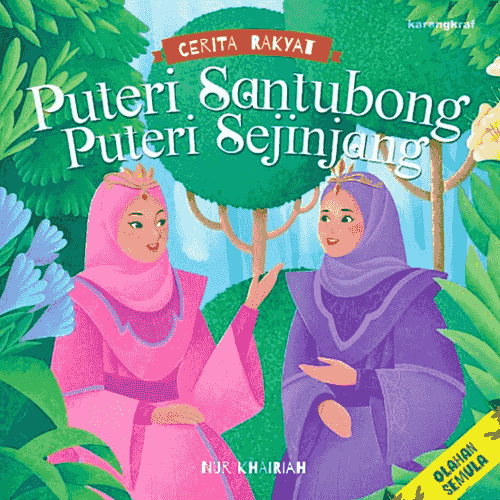 Siri Puteri (Cerita Rakyat): Puteri Santubong Puteri Sejinjang