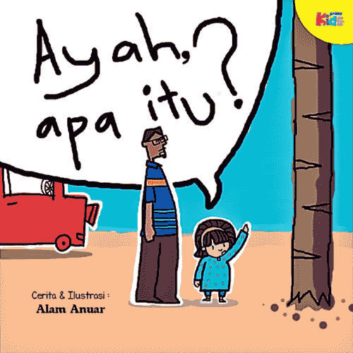 Siri Nilai Murni: Ayah, Apa Itu?