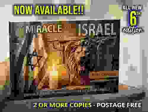 The Miracle that is Israel - All-new 6th Edition