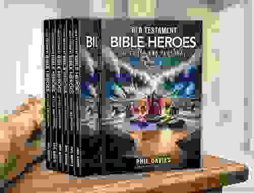 Old Testament BIBLE HEROES