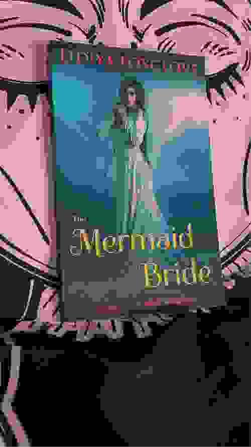 THE MERMAID BRIDE BY: LIDIYA FOXGLOVE