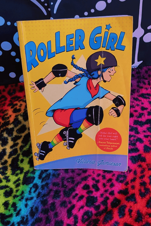 ROLLER GIRL BY VICTORIA JAMIESON