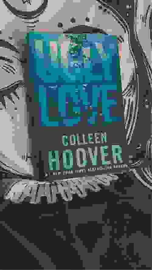 UGLY LOVE BY: COLLEEN HOOVER