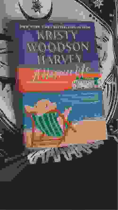 A HAPPIER LIFE BY: KRISTY WOODSEN HARVEY