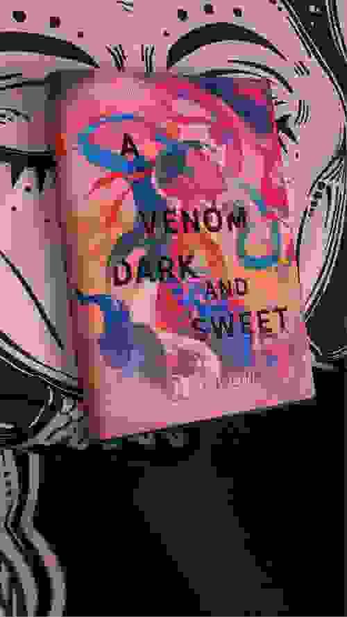 A VENOM DARK AND SWEET BY: JUDY I. LIN