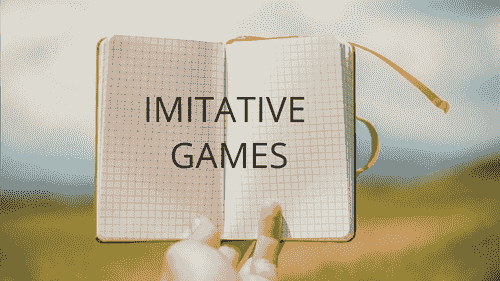 IMITATIVE GAMES