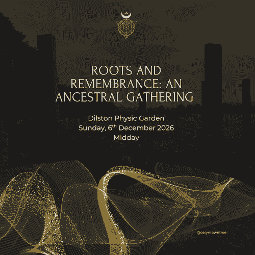 Roots and Remembrance: An ancestral gathering at Dilston Physic Garden (2nd date)