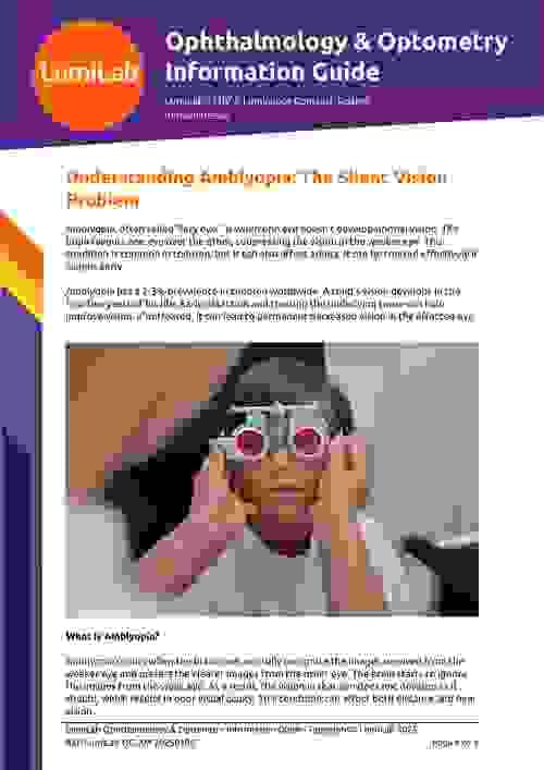 Understanding Amblyopia The Silent Vision Problem: Ophthalmology & Optometry Information Guide