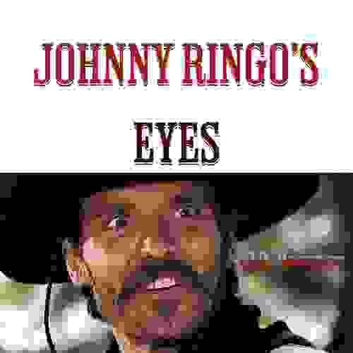 Johnny Ringo's Eyes - Song