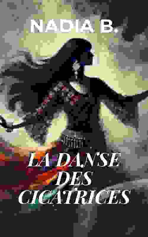 La Danse des Cicatrices