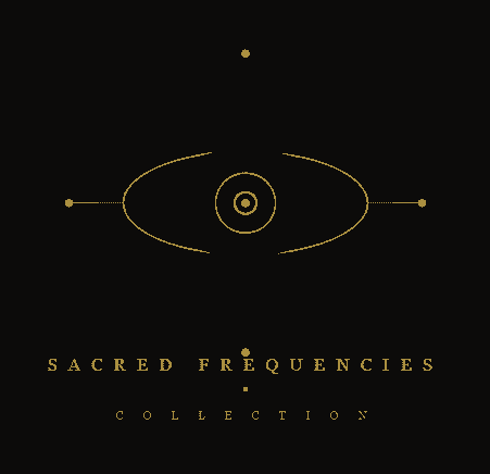 SACRED FREQUENCIES COLLECTION