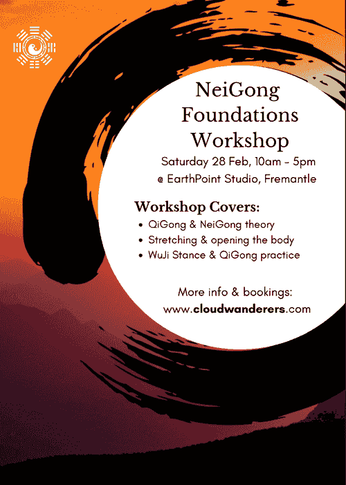 Neigong Foundations Workshop. Fremantle, 28 Feb, 2026
