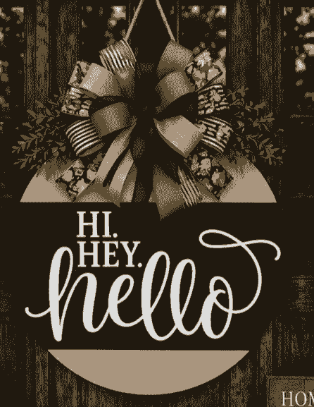 Hi Hey Hello Door Hanger