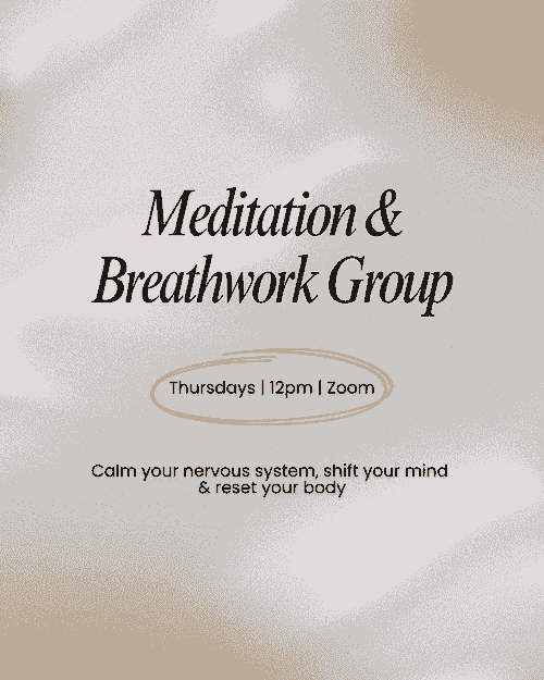 Meditation & Breathwork Group (Thursdays)