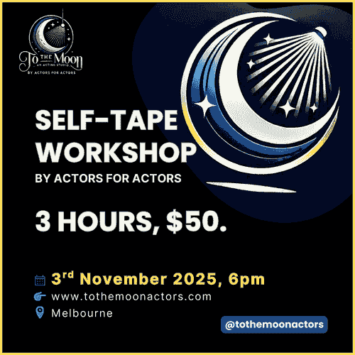 Self-Tape Workshop - 3rd November 2025, 6:00pm