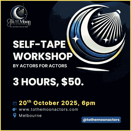 Self-Tape Workshop - 20th October 2025, 6:00pm