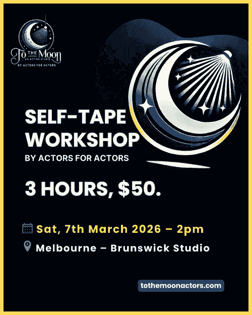 Self-Tape Workshop – Saturday 7th March, 2pm