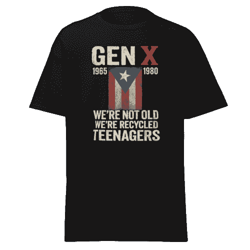 Gen X Puerto Rican Shirt 