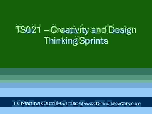  TS021 – Creativity and Design Thinking Sprints