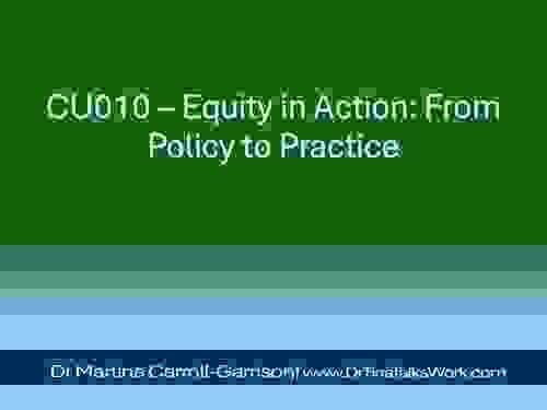 CU010 – Equity in Action: From Policy to Practice