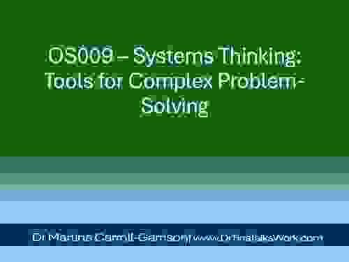 OS009 – Systems Thinking: Tools for Complex Problem-Solving