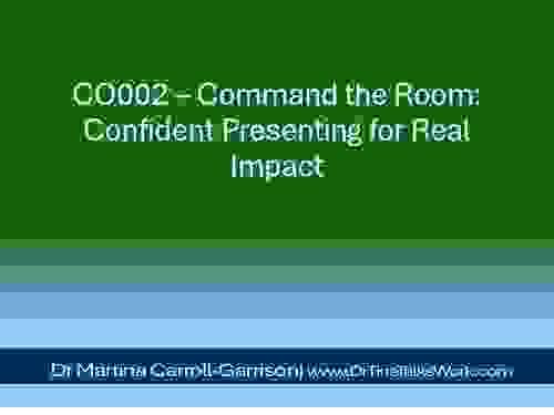 CO002 – Command the Room: Confident Presenting for Real Impact
