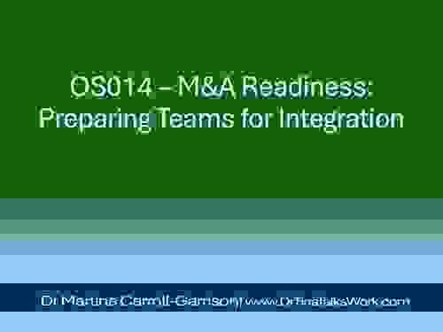 OS014 – M&A Readiness: Preparing Teams for Integration