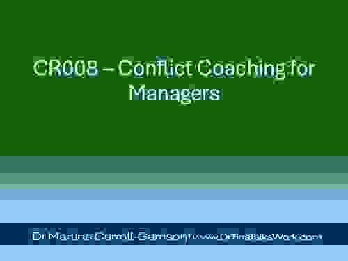 CR008 – Conflict Coaching for Managers