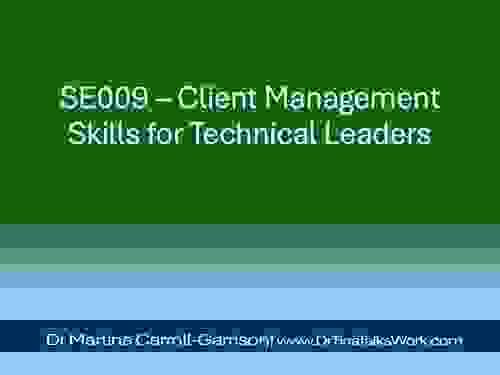 SE009 – Client Management Skills for Technical Leaders