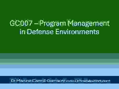 GC007 – Program Management in Defense Environments