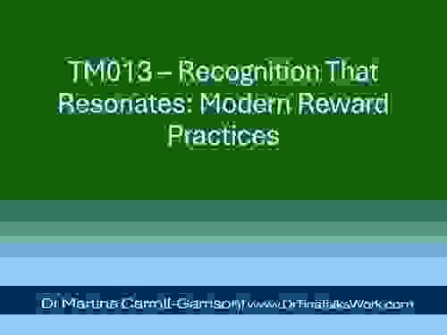 TM013 – Recognition That Resonates: Modern Reward Practices