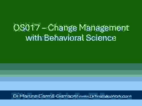 OS017 – Change Management with Behavioral Science