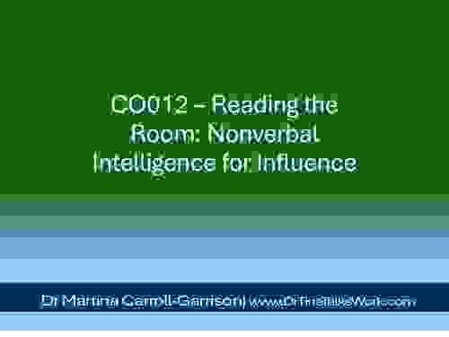 CO012 – Reading the Room: Nonverbal Intelligence for Influence