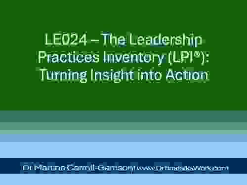 LE024 – The Leadership Practices Inventory (LPI®): Turning Insight into Action
