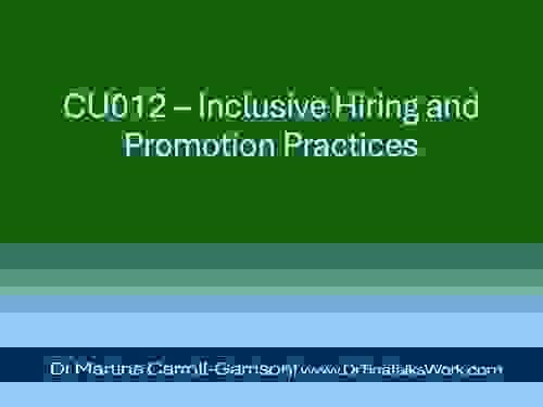 CU012 – Inclusive Hiring and Promotion Practices
