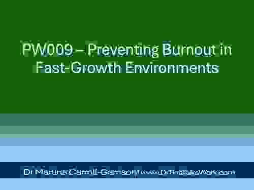PW009 – Preventing Burnout in Fast-Growth Environments