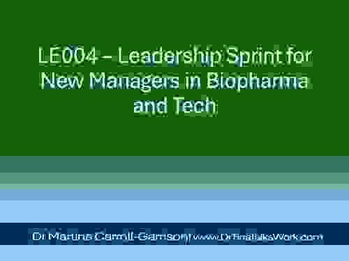 LE004 – Leadership Sprint for New Managers in Biopharma and Tech
