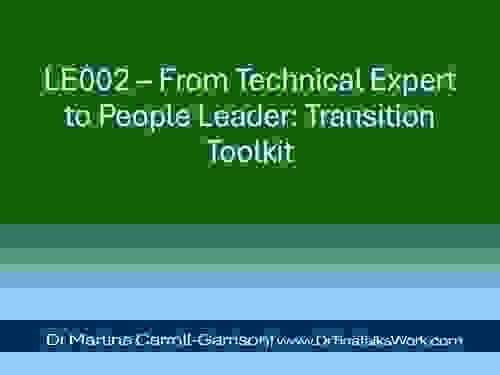 LE002 – From Technical Expert to People Leader: Transition Toolkit