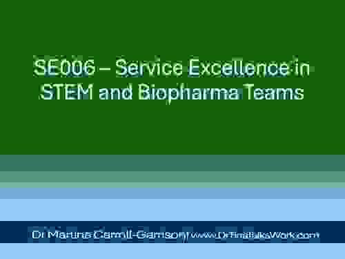 SE006 – Service Excellence in STEM and Biopharma Teams