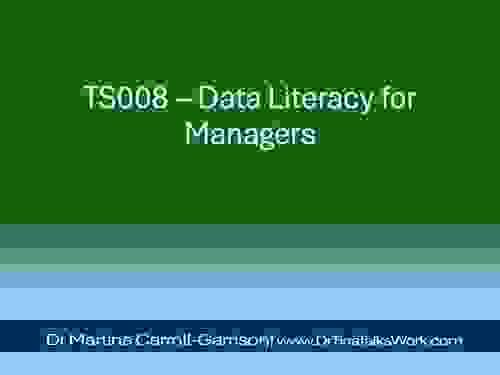TS008 – Data Literacy for Managers