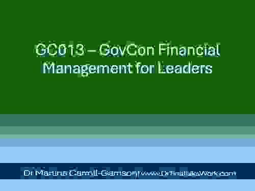 GC013 – GovCon Financial Management for Leaders